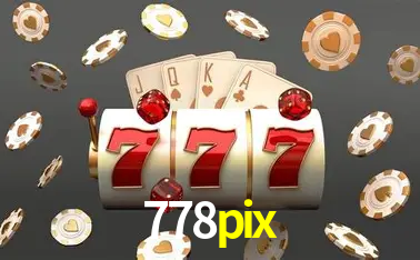 Descubra o Mundo do Cassino Online com 778pix